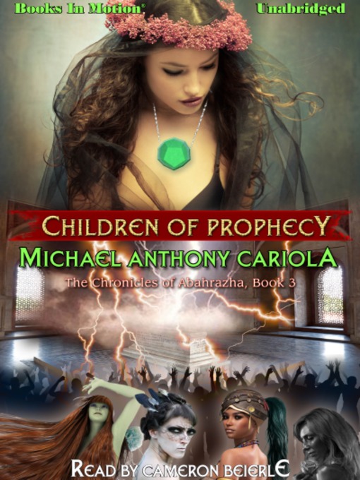 Title details for Children Of Prophecy by Michael Anthony Cariola - Available